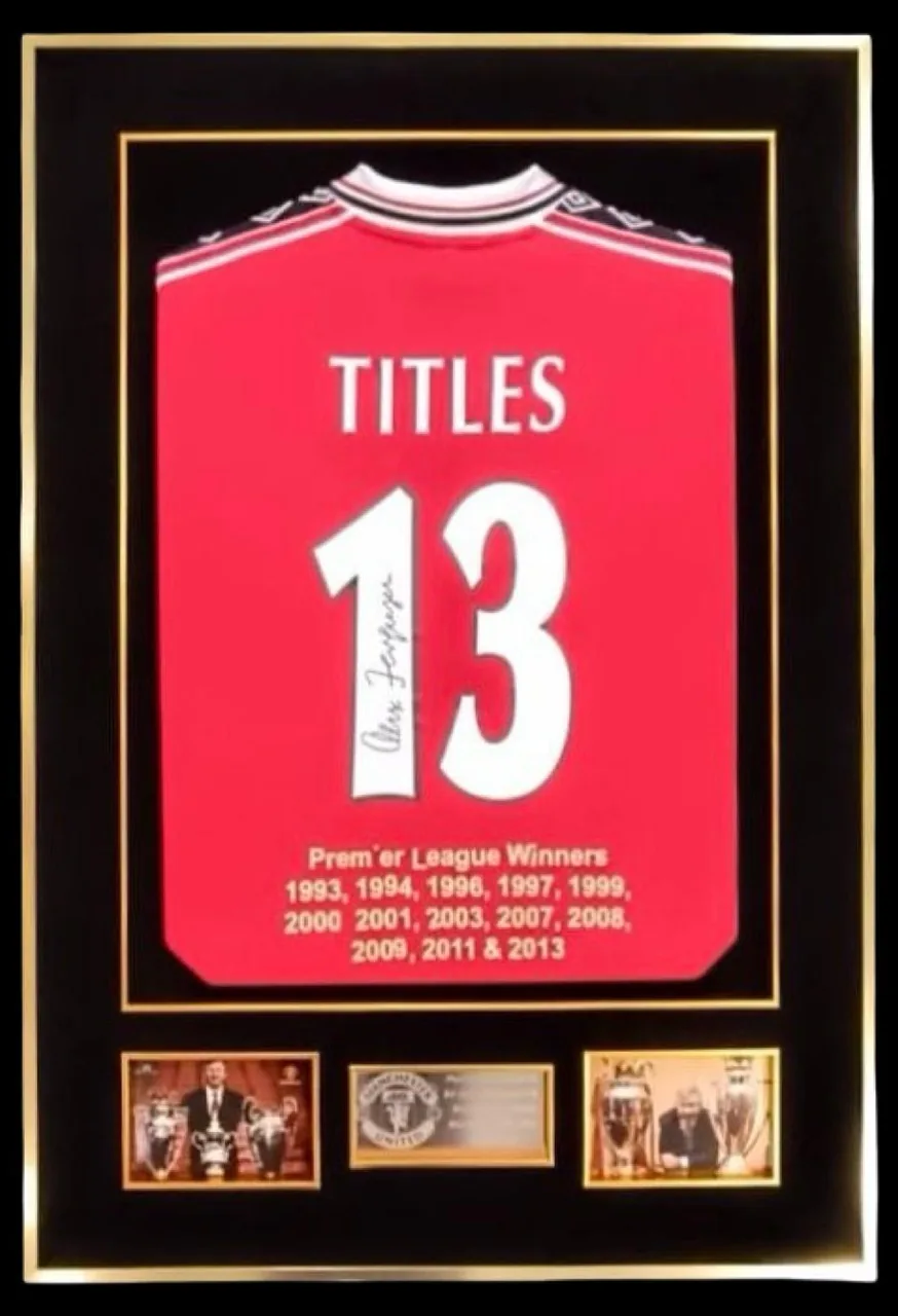 Sir Alex Ferguson — signed Manchester United 13 titles shirt — authentic signed memorabilia, framed